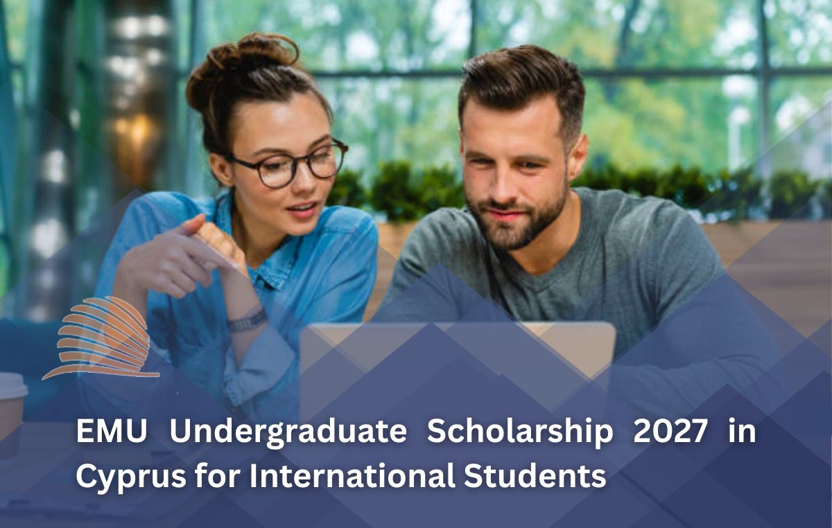 EMU Undergraduate Scholarship 2027 in Cyprus Scholarships